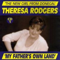 Theresa Rodgers - My Father's Own Land